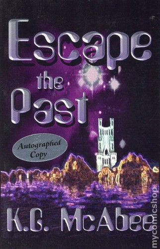Escape the past autographed - escape, sc